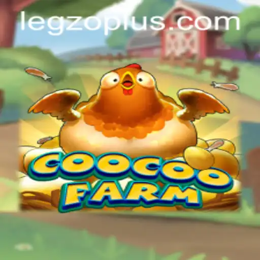 CooCooFarm: Discover the Exciting World of Farming Fun with Legzo